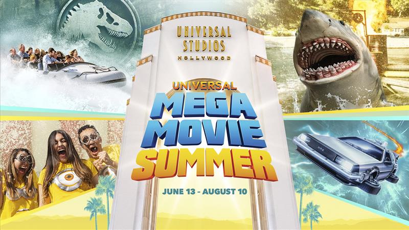 Universal Studios Hollywood Introduces Universal Mega Movie Summer, Featuring Exciting New Entertainment, Dining and Merchandise, to Deliver the Best Summer Day in L.A., Beginning Friday, June 13 and Continuing Daily Through Sunday, August 10